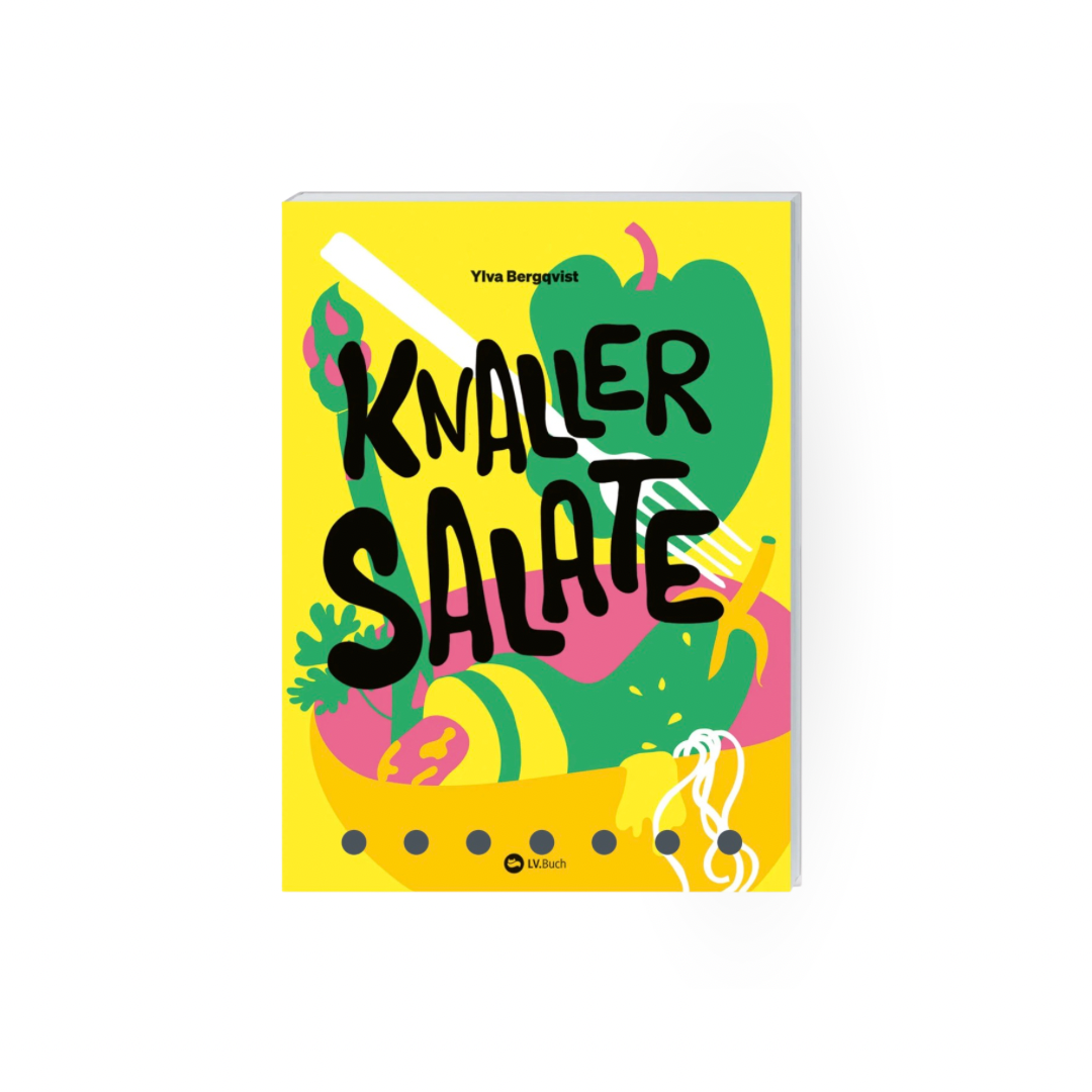 Kochbuch Knaller-Salate von Ylva Bergqvist mit farbenfrohem Cover